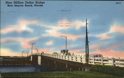 New Million Dollar Bridge New Smyrna Beach, FL Postcard Postcard Postcard