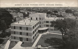 Milwaukee Hospital - Maternity Pavilion Postcard