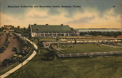 Municipal Auditorium and Recreation Center Sarasota, FL Postcard Postcard Postcard