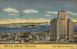 Hotel Mark Hopkins, Nob Hill Postcard