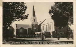 College of the Pacific - Morris Chapel Stockton, CA Postcard Postcard Postcard