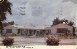 Hollywood ColonialMotel - 700 S. Federal Highway Postcard