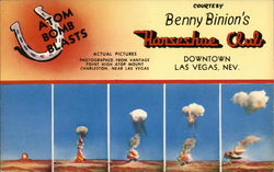 Atom Bomb Blasts Courtesy Benny Binion's Horseshow Club downtown Las Vegas, Nev. Postcard