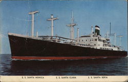 S. S. Santa Monica S. S. Santa Clara S. S. Santa Sofia Boats, Ships Postcard Postcard Postcard