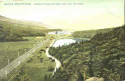 Crawford House And Saco Lake From The Notch Postcard