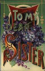 To my dear sister - flowers with bold lettering Postcard