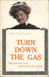 woman holding sign: Advice to the lovelorn turn down the gas the old man will appreciate the saving Comic Postcard Postcard Postcard