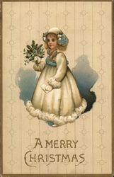 A Merry Christmas - Girl holding mistletoe Children Postcard Postcard Postcard