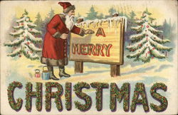 A Merry Christmas - Santa Painting a Sign Santa Claus Postcard Postcard Postcard