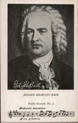 Johann Sebastian Bach Violing Concerto No 2 portrait and music March 21, 1685- July 28, 1750 Composers Postcard Postcard Postcard