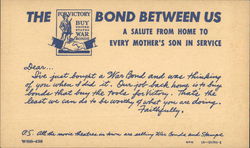 The Bond Between Us - For Victory Buy United States War Bonds Postcard