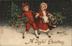 A Joyful Christmas - children in the snow iwith baskets of evergreen Postcard