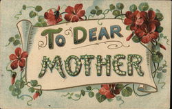 To Dear Mother - surrounded by flowers To My Dear... Postcard Postcard Postcard