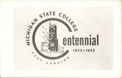 Michigan State College East Lansing - Centennial 1955-1955 Postcard