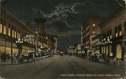 Main Street, Looking North by Night Pueblo, CO Postcard Postcard Postcard