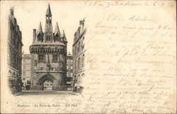 La Porte du Palais Bordeaux, France Postcard Postcard