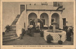 The Inviting Patio of Anderson Hotel San Luis Obispo, CA Postcard Postcard Postcard