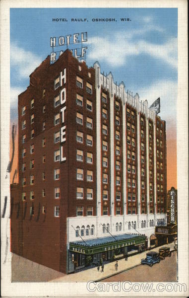 Hotel Raulf Oshkosh, WI Postcard