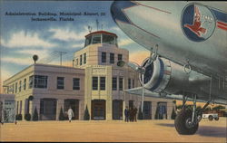 Administration Building, Municipal Airport, J22 Jacksonville, FL Postcard Postcard Postcard