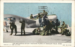 Air Mechanics Study Training Plane at Keesler Field, Miss.'"Keep 'em Flying" Biloxi, MS Air Force Postcard Postcard Postcard