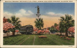 Beautiful Boulevard at 25th Street, Showing Texas Heroes Monument Galveston, TX Postcard Postcard Postcard