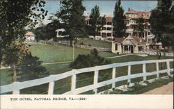 The Hotel Natural Bridge, VA Postcard Postcard Postcard