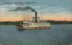 Peoples Ferry, "Hockomock," Kennebec River Bath, ME Postcard Postcard Postcard