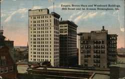 Empire, Brown-Marx and Woodward Buildings, 20th Street & 1st Avenue Birmingham, AL Postcard Postcard Postcard