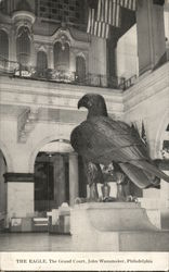 John Wanamaker Store - Grand Court, The Eagle Philadelphia, PA Postcard Postcard Postcard