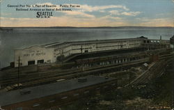 Central Pier No. 1, Port of Seattle Washington Postcard Postcard Postcard