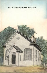 Wye Methodist Episcopal Church Postcard