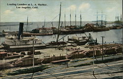 Loading Lumber at L.A. Harbor Los Angeles, CA Postcard Postcard Postcard