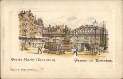 Groote MArkt (Erasmus) / Groeten uit Rotterdam Netherlands Benelux Countries Postcard Postcard