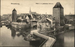 Strassburg - Blick v. d. gedackten Brucken Postcard