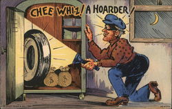 Cartoon Burglar opens safe: "Chee Whiz! A Hoarder!" Postcard