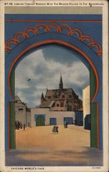 Looking through Morocco with Belgian Village in Background 1933 Chicago World Fair Postcard Postcard Postcard