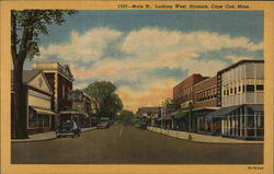 Main St., Looking West, Hyannis Cape Cod, MA Postcard Postcard Postcard