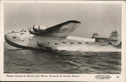 Pan Am Clipper Leaving for Europe from Marine Terminal, La Guardia Airport Postcard