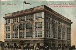 New Polytechnic College Building Oakland, CA Postcard Postcard Postcard