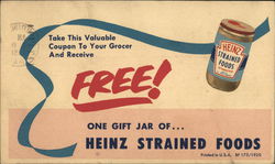 H. J. Heinz Company - Strained Food Coupon Pittsburgh, PA Advertising Postcard Postcard Postcard