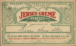 Present This Ticket at our Fountain for a Glass of Jersey-Creme Advertising Postcard Postcard Postcard