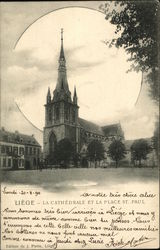 LIEGE - LA CATHEDRALE ET LA PLACE ST. PAUL France Postcard Postcard