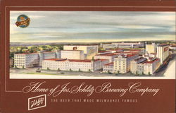 Home of Jos. Schlitz Brewing Company Postcard