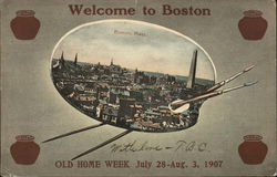 Aerial View of City - Welcome to Boston - Old Home Week July 28-Aug. 3, 1907 Massachusetts Postcard Postcard Postcard