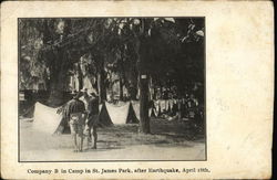 Company B in Camp in St. James Park After Earthquake San Jose, CA Postcard Postcard Postcard