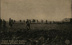 English Tanks and American Infantry in action--France World War I Postcard Postcard Postcard