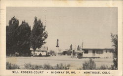 Will Rogers Court on Highway 50 North Montrose, CO Postcard Postcard Postcard