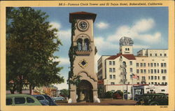 Clock Tower and El Tejon Hotel Bakersfield, CA Postcard Postcard Postcard