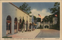 War Relic Museum at Point Park, Lookout Mountain Chattanooga, TN Postcard Postcard Postcard