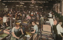 Large Press Room, Bureau of Engraving & Printing Washington, DC Washington DC Postcard Postcard Postcard